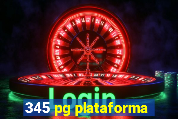 345 pg plataforma